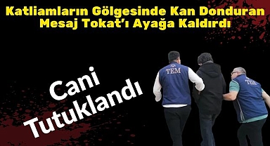 Katliamların Gölgesinde Kan Donduran Mesaj Tokat'ı Ayağa Kaldırdı