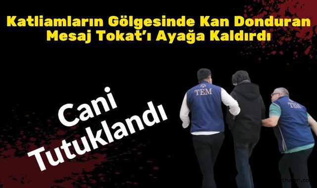Katliamların Gölgesinde Kan Donduran Mesaj Tokat'ı Ayağa Kaldırdı