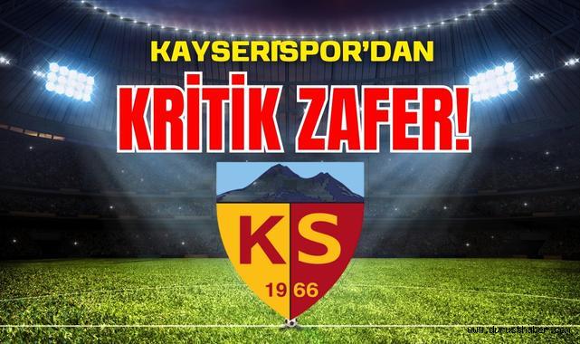 Kayserispor'dan Kritik Zafer!