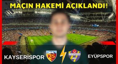 Kayserispor–Eyüpspor Maçının Hakemi Açıklandı!