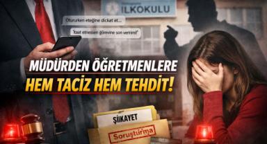 Müdürden Öğretmenlere Hem Taciz Hem Tehdit!