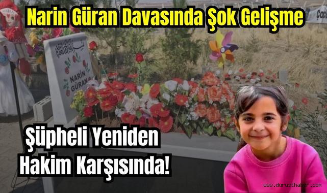 Narin Güran Davasında Nevzat Bahtiyar Yeniden Hakim Karşısında!