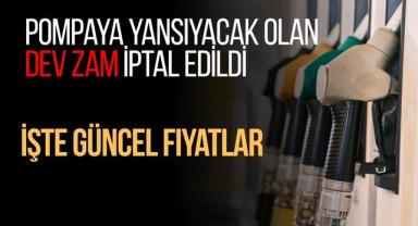Pompaya Yansıyacak Olan Dev Zam İptal Edildi: İşte Güncel Fiyatlar