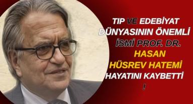 Prof. Dr. Hasan Hüsrev Hatemi Hayatını Kaybetti
