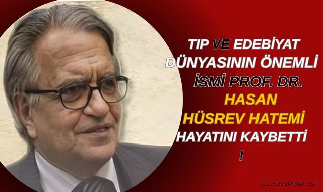 Prof. Dr. Hasan Hüsrev Hatemi Hayatını Kaybetti
