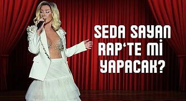 Sahne değişir, Seda Sayan değişmez: Rap düeti kapıda mı?