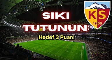 Sıkı Tutunun: Hedef 3 Puan!