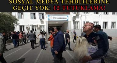 Sosyal Medya Tehditlerine Geçit Yok: 12 Tutuklama!