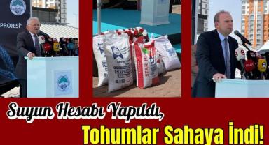 Suyun Hesabı Yapıldı, Tohumlar Sahaya İndi!