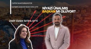 Ümit Özer İstifa Etti: CHP Kayseri İl Başkanı Niyazi Ünalmış Mı Olacak?