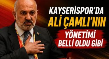 Ali Çamlı'nın Kayserispor Yönetim Kadrosu Netleşti