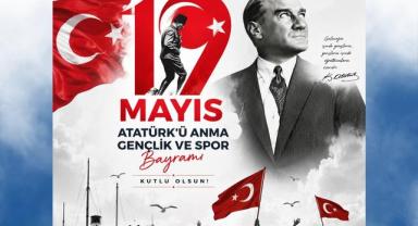 Atatürk’ün Emaneti 19 Mayıs Coşkuyla Kutlanıyor