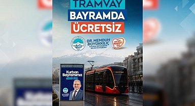 Büyükkılıç'tan Bayram Müjdesi: Tramvaylar Ücretsiz