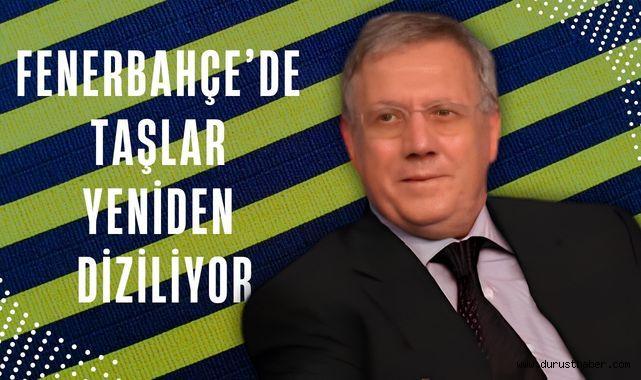Fenerbahçe’de Taşlar Yeniden Diziliyor