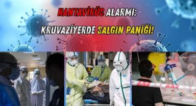 Hantavirüs Alarmı: Kruvaziyerde Salgın Paniği