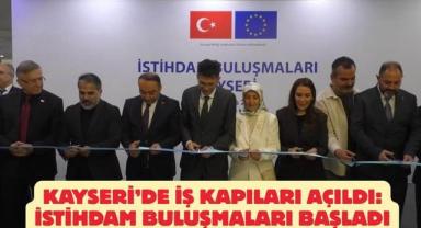 Kayseri’de Dev İstihdam Buluşması Başladı