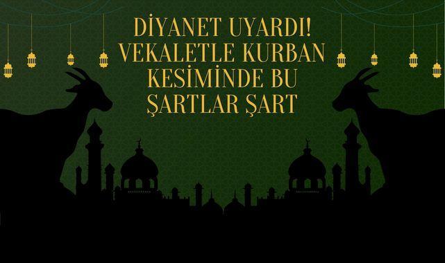 Kurban Vekaletinde Kritik Detaylar! Hatalara Dikkat Çekildi