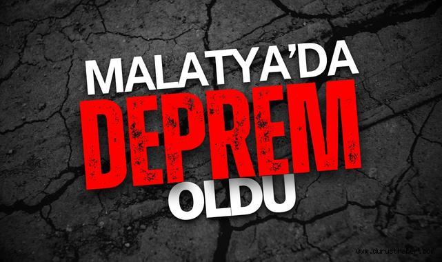 Malatya’yı Sallayan Deprem Çevre İlleri Ayağa Kaldırdı