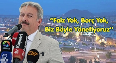 Palancıoğlu: ''Faiz Yok, Borç Yok, Biz Böyle Yönetiyoruz''