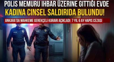 Polis Memuru İhbar Üzerine Gittiği Evde Kadına Cinsel Saldırıda Bulundu!