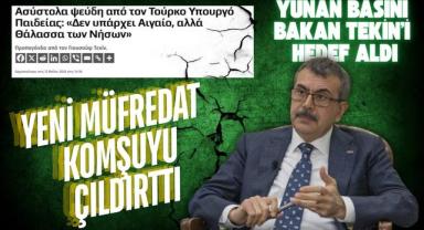 Yeni Müfredat Komşuyu Çıldırttı: Yunan Basını Bakan Tekin’i Hedef Aldı