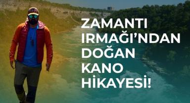 Zamantı Irmağı'ndan Doğan Kano Hikayesi!