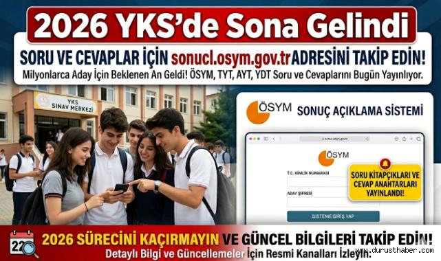 2026 YKS'de Sona Gelindi: Soru Kitapçıkları ve Cevap Anahtarları Erişime Açılıyor