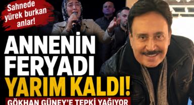 Annenin Feryadı Yarım Kaldı! Gökhan Güney'e Tepki Yağıyor