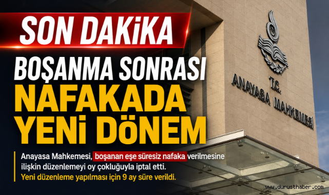 Boşanma Sonrası Nafakada Yeni Dönem