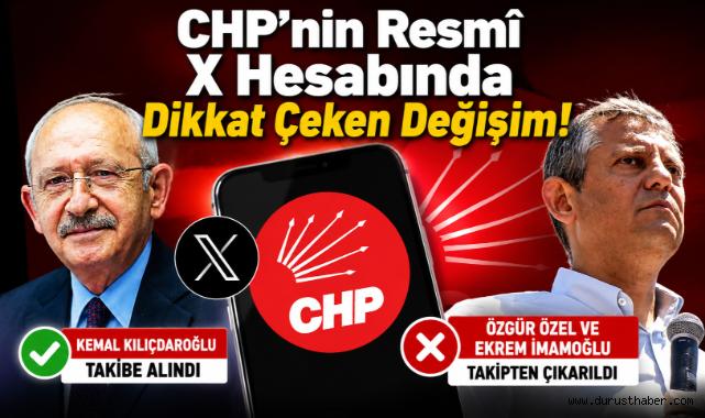CHP’nin Resmî X Hesabında Dikkat Çeken Değişim!