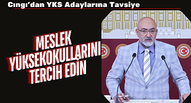 Cıngı'dan YKS Adaylarına Tavsiye: Meslek Yüksekokullarını Tercih Edin