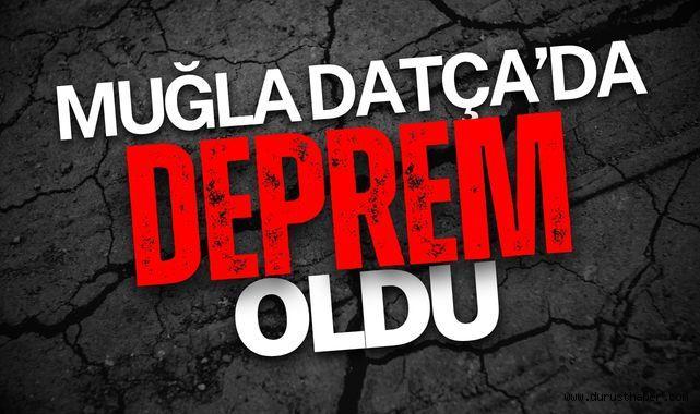 Datça Açıklarında Korkutan Deprem: AFAD'dan Son Dakika Açıklaması
