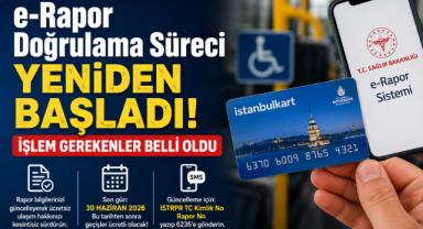 e-Rapor Doğrulama Süreci Yeniden Başladı! İşlem Gerekenler Belli Oldu