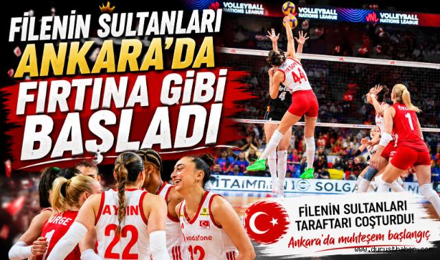 Filenin Sultanları Ankara’da Fırtına Gibi Başladı