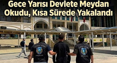 Gece Yarısı Devlete Meydan Okudu, Kısa Sürede Yakalandı