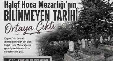 Halef Hoca Mezarlığı'nın Bilinmeyen Tarihi Ortaya Çıktı