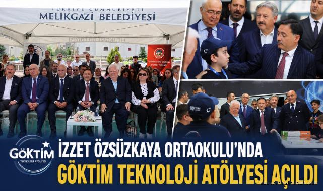 İzzet Özsüzkaya Ortaokulu’nda GÖKTİM Teknoloji Atölyesi Açıldı