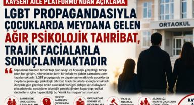 Kayseri Aile Platformu: Çocukların Psikolojisi Tehlikeye Atılmamalı
