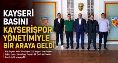 Kayseri Basını Kayserispor Yönetimiyle Bir Araya Geldi