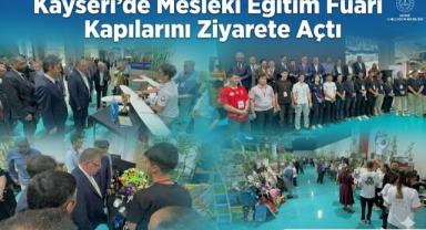 Kayseri’de Mesleki Eğitim Fuarı Kapılarını Ziyarete Açtı