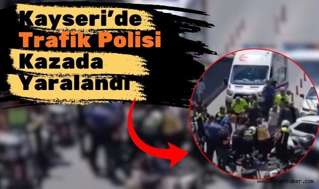 Kayseri'de Trafik Kazası: 1 Polis Yaralı
