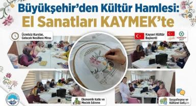 Kayseri’de Ücretsiz Kurslarla Kültürel Miras Geleceğe Taşınıyor
