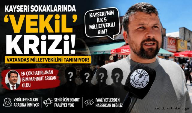 Kayseri Sokaklarında “Vekil” Krizi: Vatandaş Milletvekilini Tanımıyor!