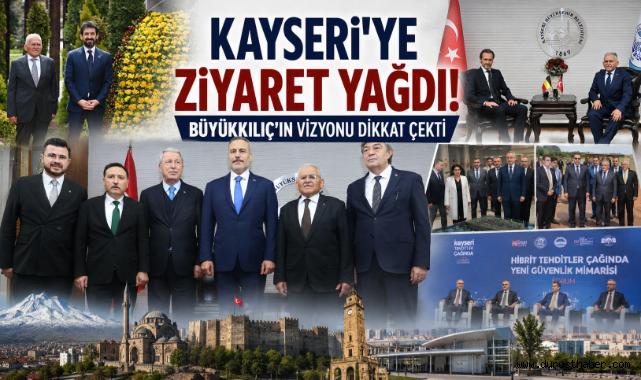 Kayseri’ye Ziyaret Yağdı! Büyükkılıç’ın Vizyonu Dikkat Çekti