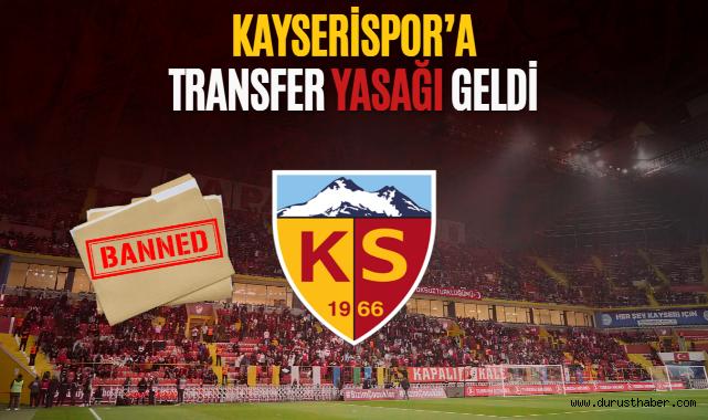 Kayserispor'a Transfer Yasağı Geldi
