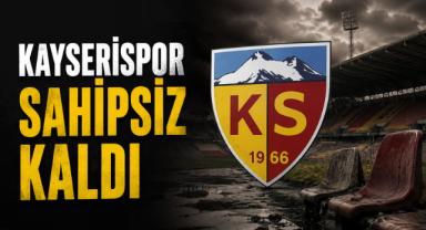 Kayserispor Sahipsiz Kaldı