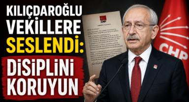 Kılıçdaroğlu Vekillere Seslendi: Disiplini Koruyun