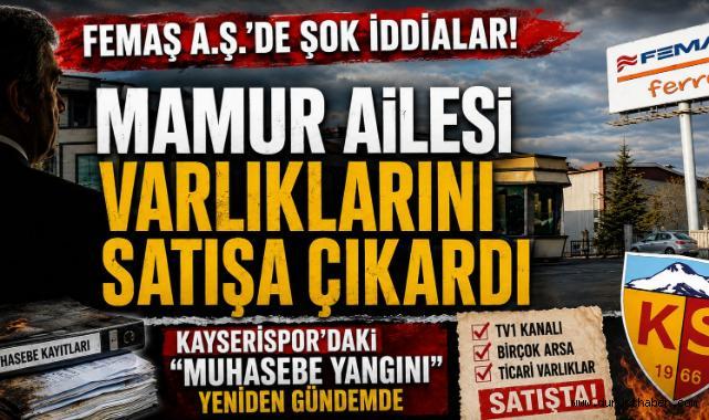 Mamur Ailesi Varlıklarını Elden mi Çıkarıyor? Kayserispor’daki O Yangın Yeniden Gündemde!