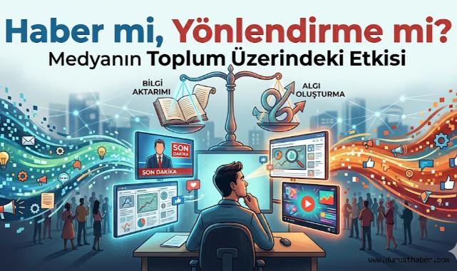 Medya Gerçeği mi Yansıtıyor, Algıyı mı Şekillendiriyor?