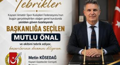 Mutlu Önal Kayseri Amatör Spor Kulüpleri Federasyonu Başkanlığına Yeniden Seçildi